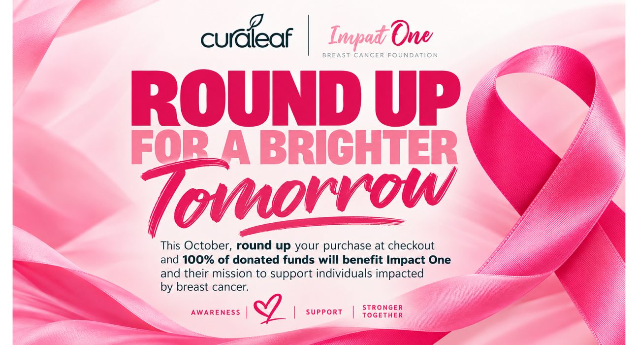 Curaleaf Marks Seven Years and $600,000 Donated For Breast Cancer Action Month